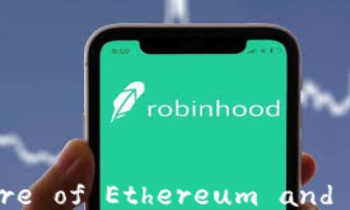 
Unlocking Web3: The Future of Ethereum and Decentralized Applications