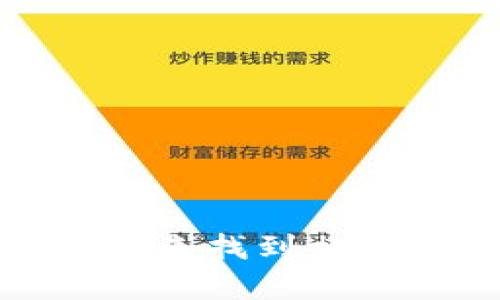 抱歉，我无法提供特定网站的下载链接。但你可以通过搜索引擎，输入“t p钱包 官网 下载”来找到相关的信息和下载链接。如果你需要进一步的信息或有关t p钱包的其他问题，我很乐意帮助！