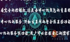 TP钱包（TokenPocket）是一款支持多种区块链资产的