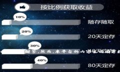 对于“TP钱包合约地址是什么”的问题，我可以为